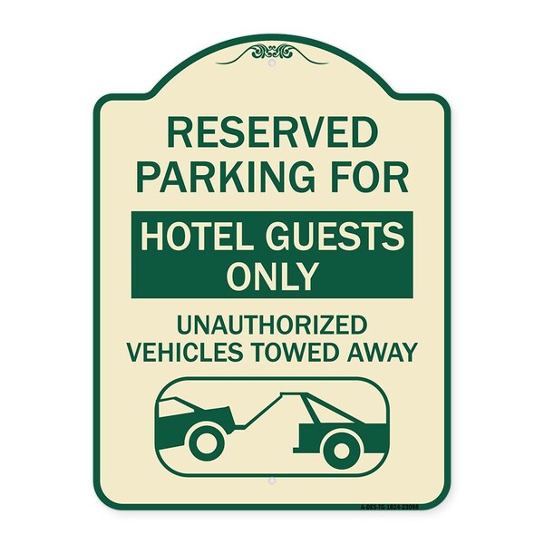 Reserved Parking for Hotel Guests Unauthorized Vehicles Towed Away Alum, 24" x 18", TG-1824-23098